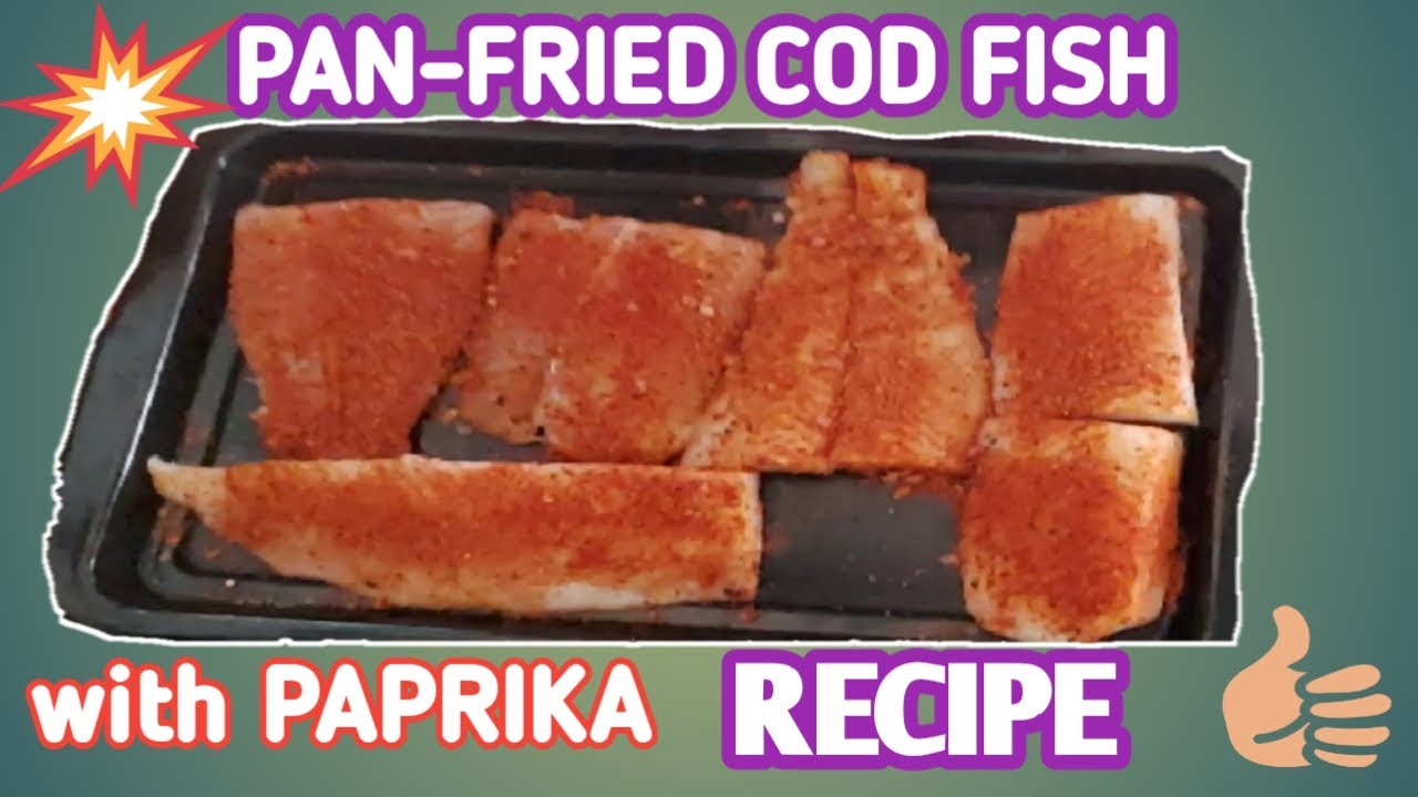 PAN-FRIED COD FISH WITH PAPRIKA RECIPE l HALIBUT FISH RECIPE l IYACHE & MOM