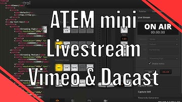 ATEM Livestream to Vimeo, dacast and other custom endpoints