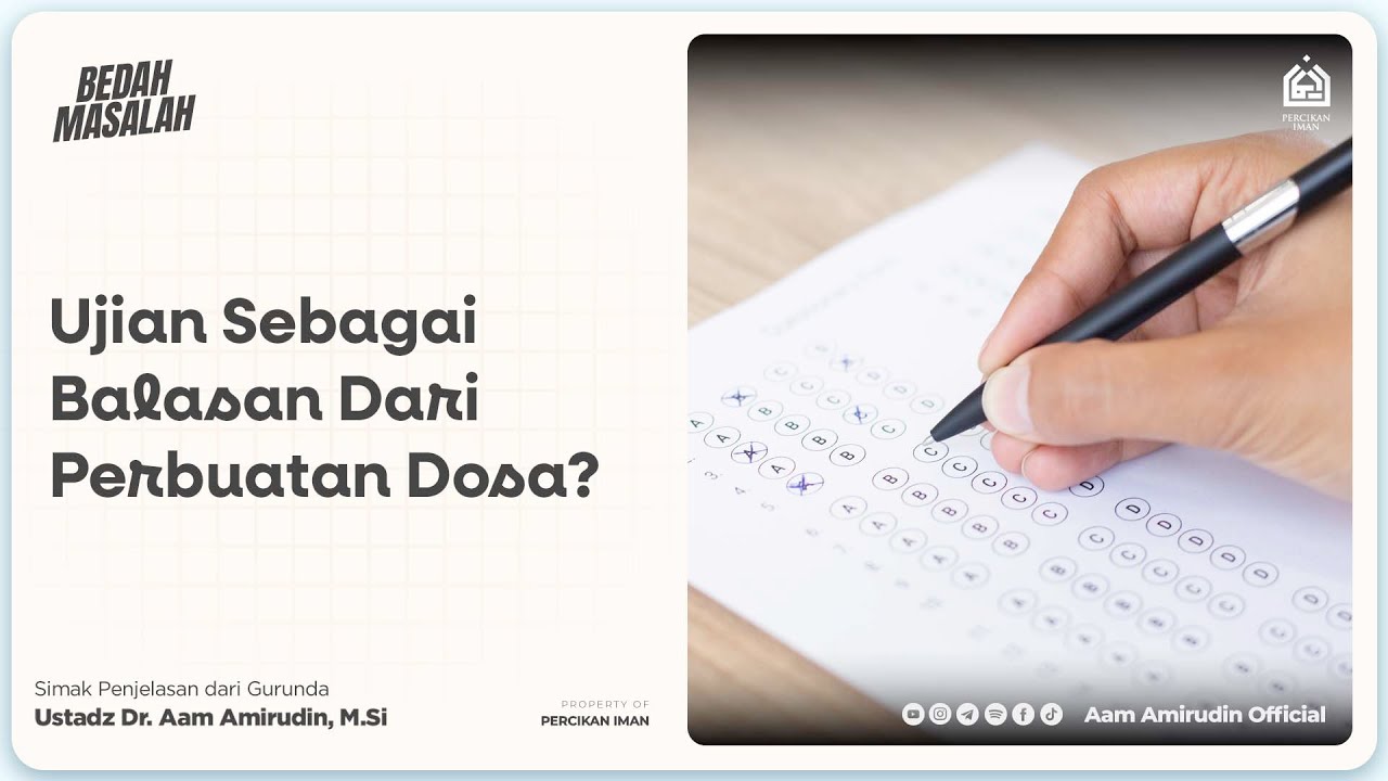 Benarkah Ujian Sebagai Balasan Dari Perbuatan Dosa? [BEDAH MASALAH]