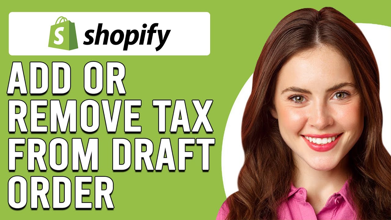 How To Add Or Remove Tax From Draft Order In Shopify (Add/Remove Tax