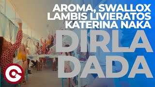 Aroma Swallox Lambis Livieratos Katerina Naka Dirladada 4k