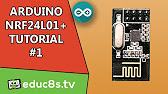 Arduino Tutorial Arduino Nrf24l01 Wireless Tutorial With Arduino Uno Youtube