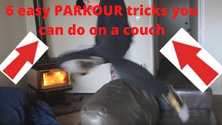 6 easy parkour tricks you can do on your couch!