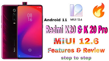 MIUI 12.6 | Redmi K20 Pro | Android 11| Features Review | Step to step | Amazing Features 🔥🔥🔥