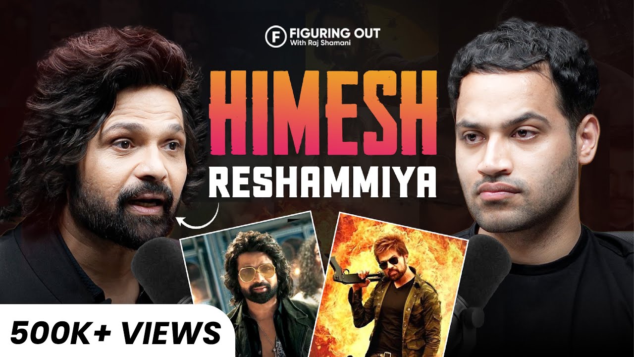 Himesh Reshammiya On Struggles, Bollywood, Trolling, Music, Family & Arijit | FO359 Raj Shamani