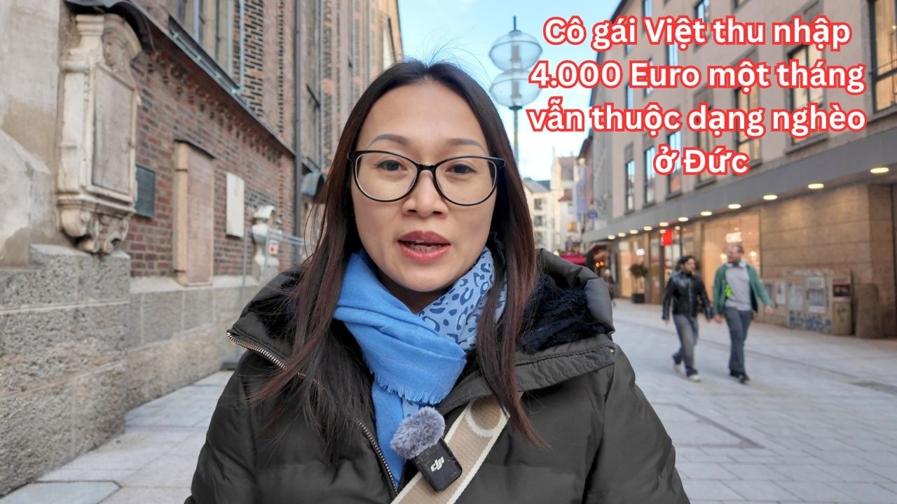 Cuộc sống của người Việt ở thành phố đắt đỏ nhất nước Đức: 4k Euro một tháng vẫn ko đủ chi tiêu