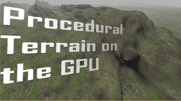 Procedural Terrain on the GPU