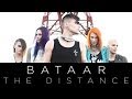 Bataar  the distance music  pv official