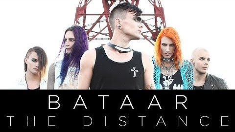 BatAAr - THE DISTANCE Music Video / PV (OFFICIAL)