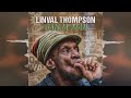Linval thompson  police man irie ites records  evidence music 2024 release