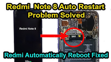Xiaomi Redmi Note 8  Auto Restart Problem Solved || Redmi Phone Automatically Reboot Fixed 100%