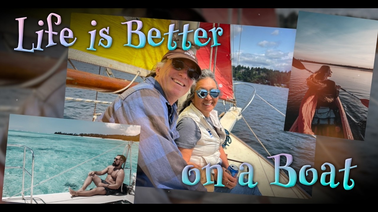 Life is Better on a Boat