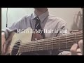関白宣言/My Hair is Bad 弾き語りcover