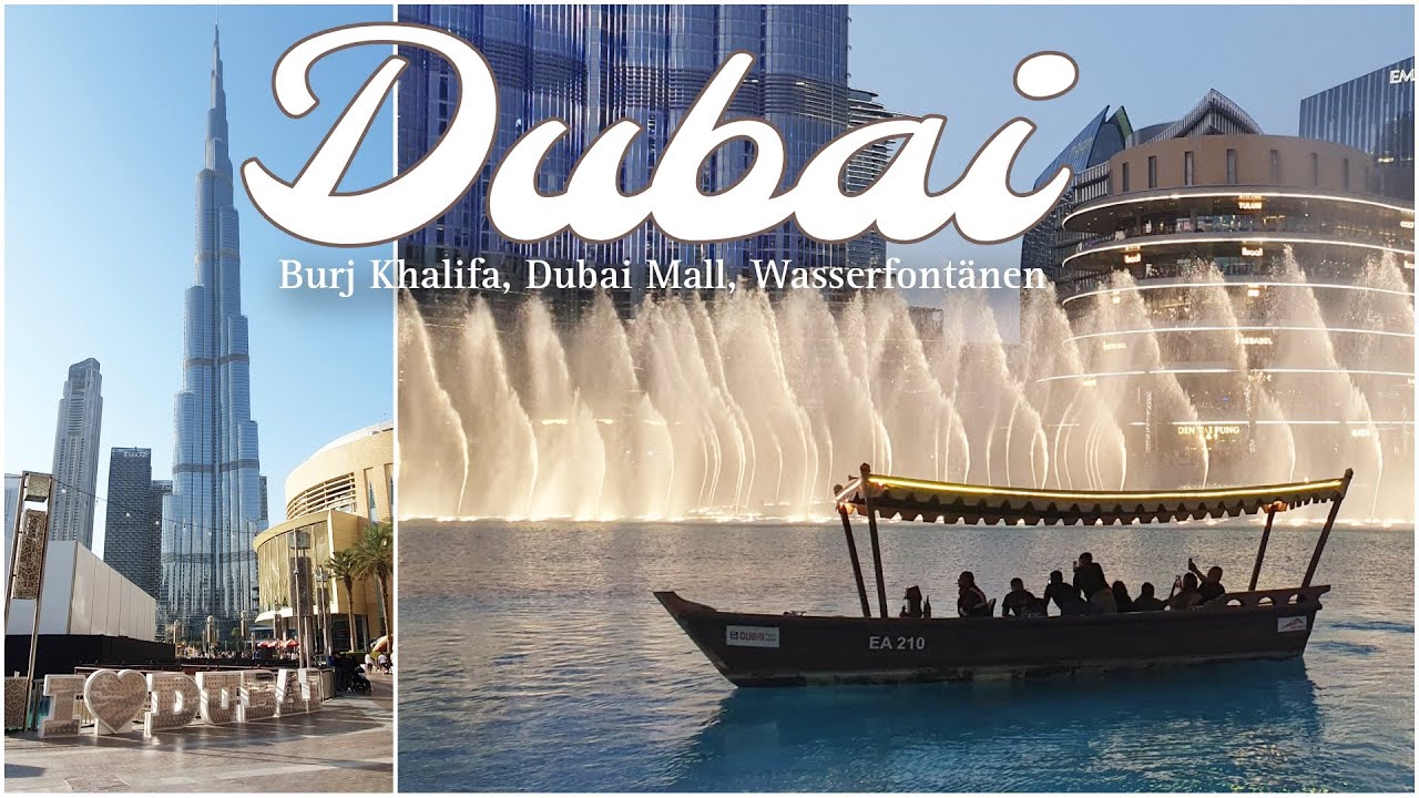 Dubai Mall, Burj Khalifa und spektakuläre Wasserfontänen-Show
