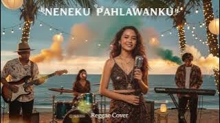 NENEKKU PAHLAWANKU - WALI BAND || BEST REGGAE COVER