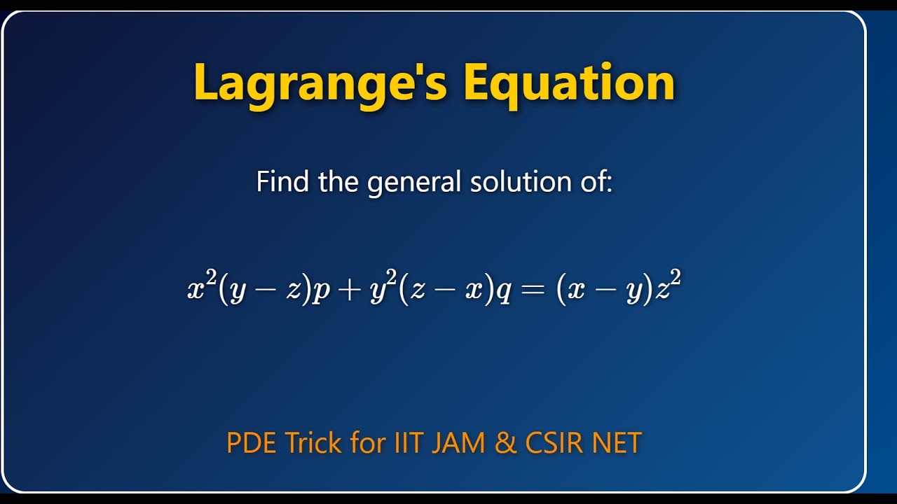 Solve Lagrange PDE x^2(y-z)p+y^2(z-x)q=(x-y)z^2 | Lagrange's