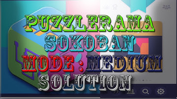 Puzzlerama Android Game-play (Sokoban Medium Level 35-50)
