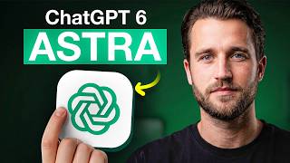 OpenAI Just Released GPT-6 Astra (Here's What You Need To Know)