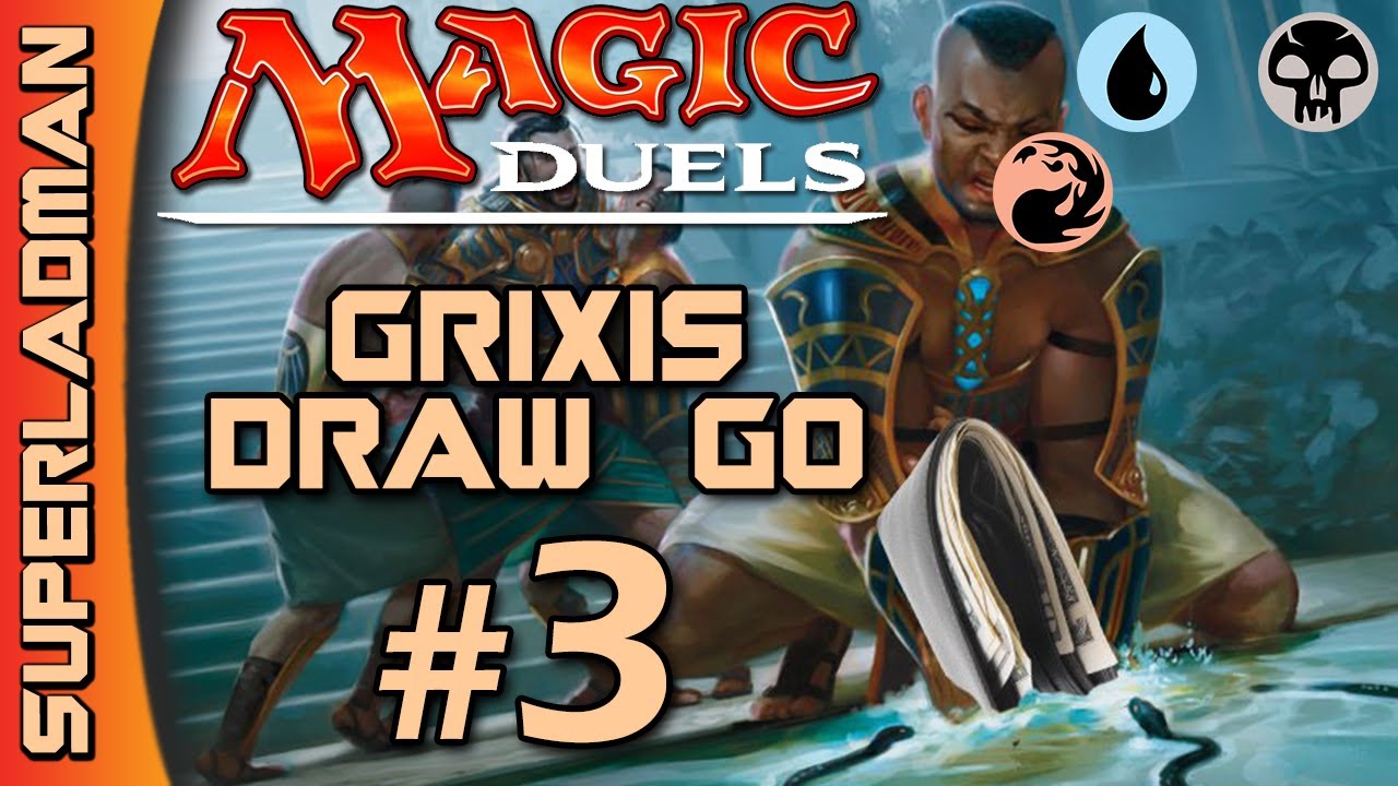 Magic Duels | Grixis Draw & Go Control #3 - YouTube