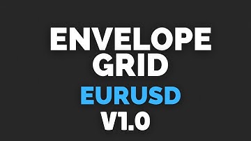 Envelope Grid v1 0 EURUSD