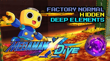 [Global] Mega Man X DiVE - All Hidden Deep Elements: Factory (Normal)