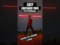 EASY LIGHTSABER TRICK TUTORIAL LEARN IN 2 MIN #starwars #lightsaber #tricks #tutorial #trending