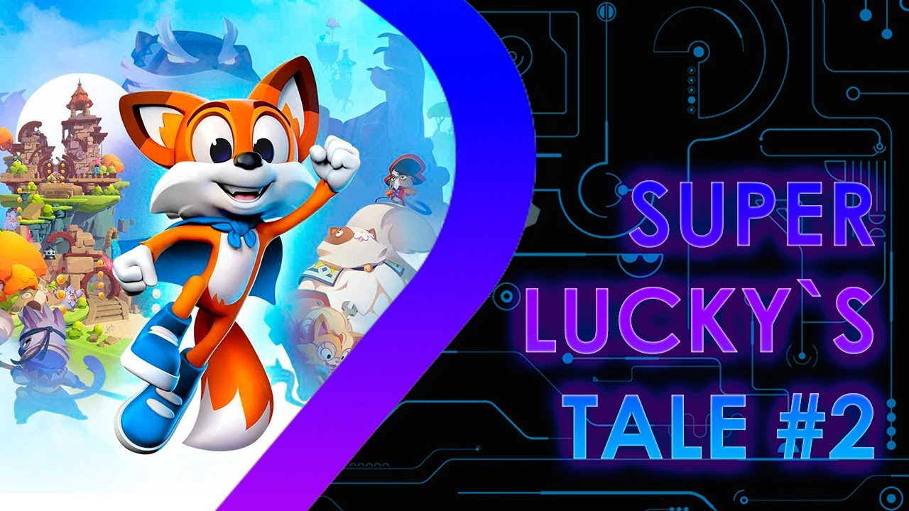 Get lucky s. Super Lucky Tale. Super Lucky's Tale. Lyra Swiftail (super Lucky's Tale).