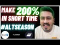 How To Make 200% In Short Time 🚀 - Big #ALTSEASON -BIG IDO LAUNCH🚀