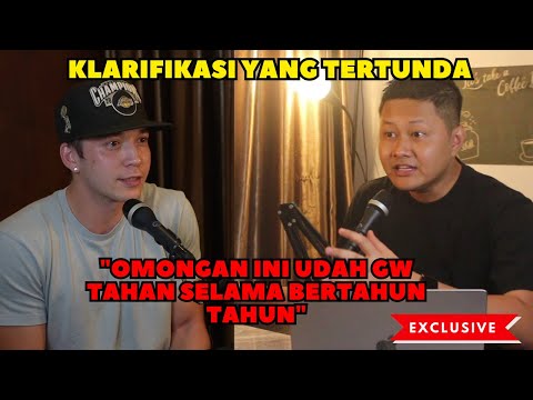 Klarifikasi Setelah Bertahun Tahun - Stefan William