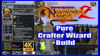 Neverwinter Nights 2 Enhanced Edition Pure Crafter Wizard Build