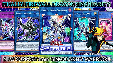 FINALLY! FIREWALL DRAGON SINGULARITY! NEW Cyberse Support | "Singularity Warrior" [MASTER DUEL]