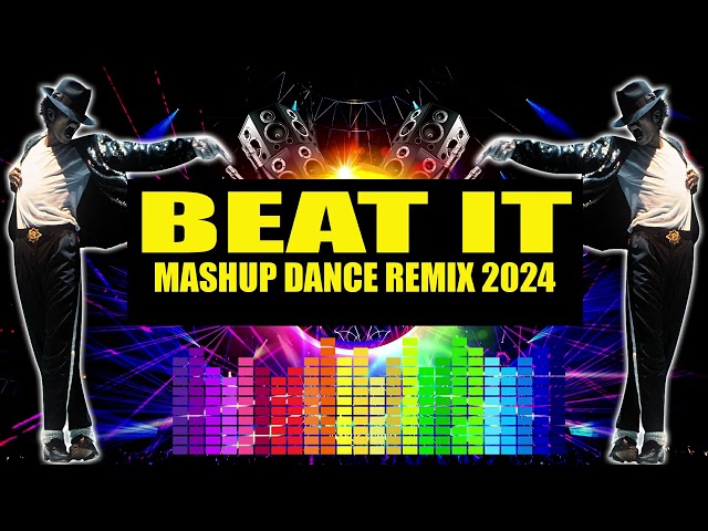 Michael Jackson - Beat it (Mashup Breaklatin Remix) Dj Jhanzkie 2024 Disco Dance Mix class=