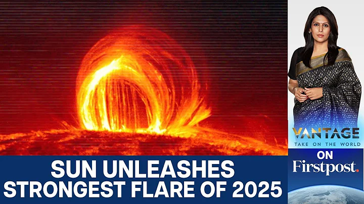 Sun Erupts with Strongest Solar Flare of 2025, Sparks Radio Blackouts | Vantage With Palki Sharma