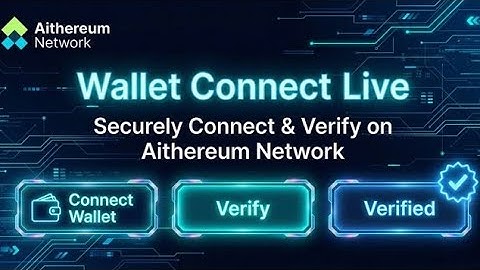 AITHEREUM NETWORK: WALLET CONNECTION 