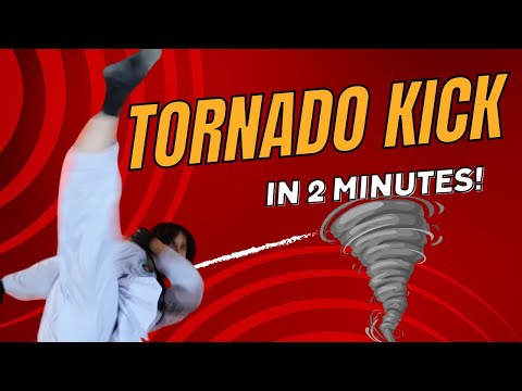 TORNADO KICK TUTORIAL (Under 2 Minutes!)