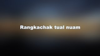 Besy Choir-Rangkachak tual nuam (Lyrics) chords