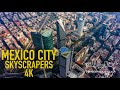 MEXICO CITY: SKYSCRAPERS 4K