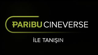 Paribu Cineverse ile tanışın Resimi