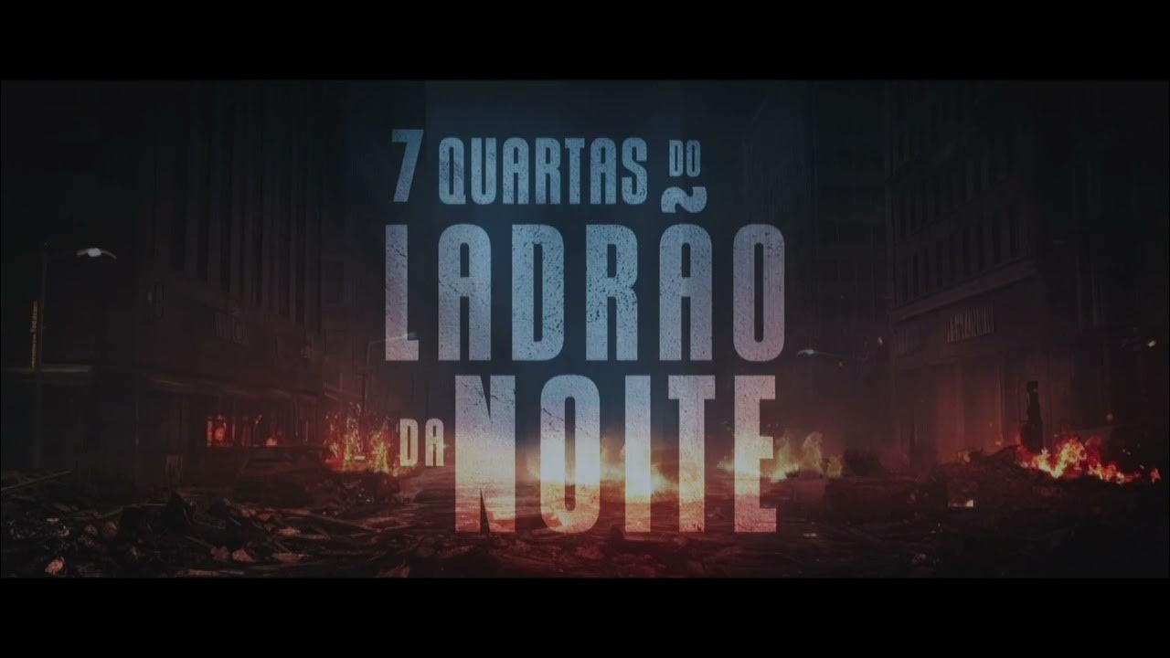 O LADRÃO DA NOITE QUARTAFEIRA YouTube