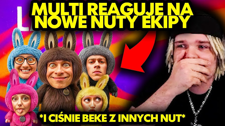MULTI reaguje na EKIPA - LABUBU *i ciśnie beke z innych nut*