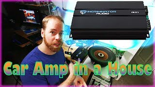 Powering Car Amps in YOUR HOUSE!