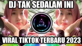 Dj andai rasa di hati tak sedalam ini || dj tiktok terbaru 2023 tak sedalam ini