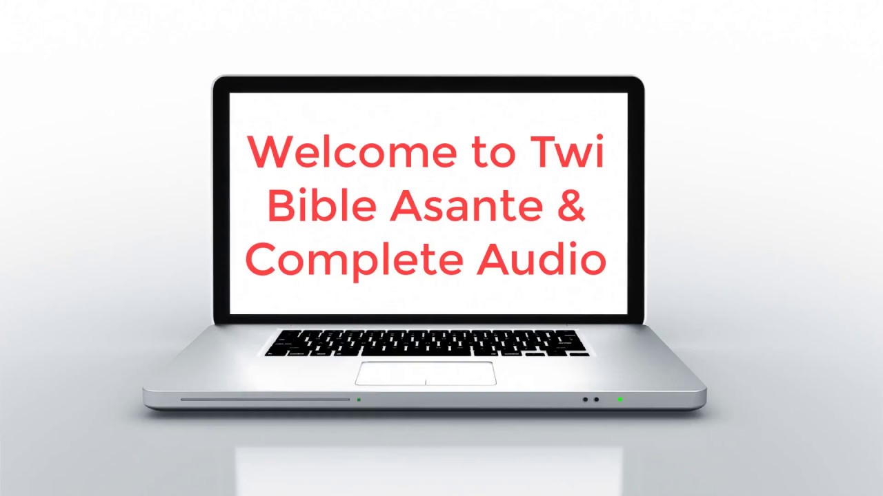 Twi Bible Complete Audio App