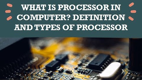 What Is Processor In Computer || Definition || Types Of Processor || Computer Basics ||