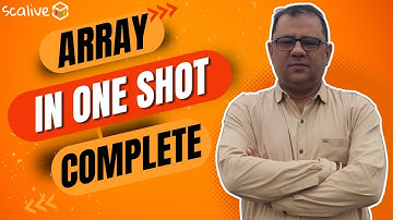 Array In One Shot Complete By Sachin Sir || #array #dsa #scalive