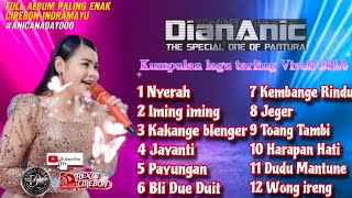 Full Album Dian Anic NYERAH \u0026 CINTA BOJONE DEWEK - Terbaru 2024 Anica Nada Yoo