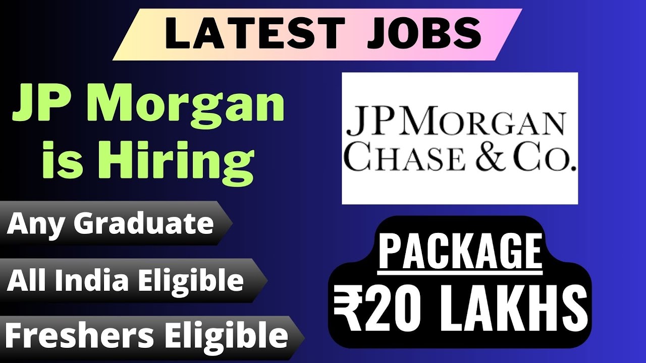JP is Hiring PACKAGE ₹20 LAKHS Freshers Eligible Any