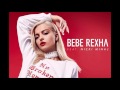 Bebe Rexha - No Broken Hearts ft. Nicki Minaj