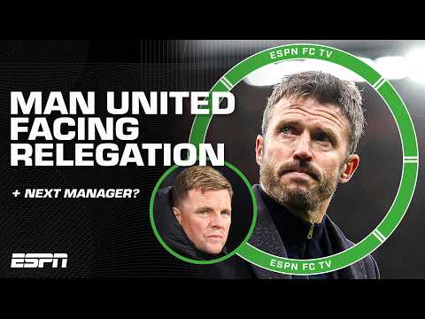 Man United are ‘IN THE RELEGATION BATTLE’ 😳 Who should the next manager be? | ESPN FC