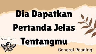 DIA DAPATKA PERTANDA JELAS TENTANGMU